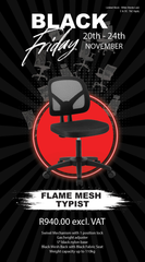 FLAME MESH TYPIST CHAIR - R940.00 (excl. VAT)